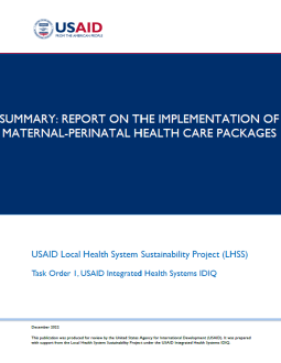 Summary Report on the Implementation of Maternal-Perinatal Health Care Packages