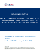 Resumen Ejecutivo: Modelo de Relacionamiento del Prestador Primario para la Implementación de las Rutas Integrales de Atención en Salud