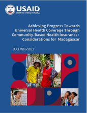  Achieving Progress Towards Universal Health Coverage Through Community-Based Health Insurance: Considerations for Madagascar